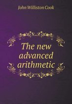 The new advanced arithmetic
