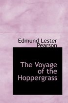 The Voyage of the Hoppergrass