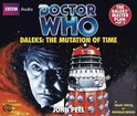 Daleks: The Mutation of Time: The Daleks' Master Plan, Part 2
