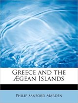 Greece and the Gean Islands