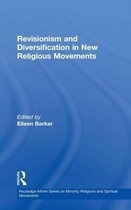 Revisionism and Diversification in New Religious Movements