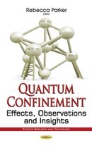 Quantum Confinement