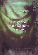 Salvador of the twentieth century