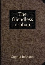 The friendless orphan