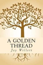 A Golden Thread