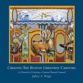 Creating the Boston Greenway Carousel