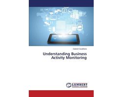 Understanding Business Activity Monitoring