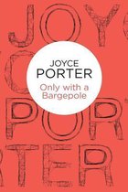 Only with a Bargepole