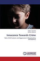 Innocence Towards Crime