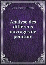 Analyse des differens ouvrages de peinture