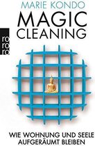 Magic Cleaning 2: Wie Wohnung und Seele aufgeräumt bleiben
