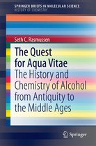SpringerBriefs in Molecular Science - The Quest for Aqua Vitae