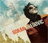 Welcome to Bregovic: The Best of Goran Bregovic