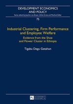 Development Economics and Policy 75 - Industrial Clustering, Firm Performance and Employee Welfare