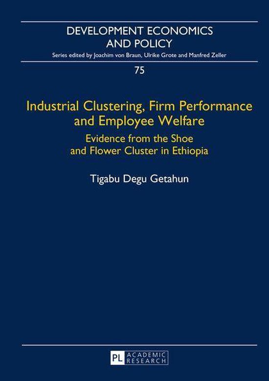 Development Economics and Policy 75 - Industrial Clustering, ... - cover
