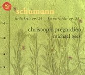 Schumann: Liederkreis, Kerner-Lieder etc / Pregardien, Gees