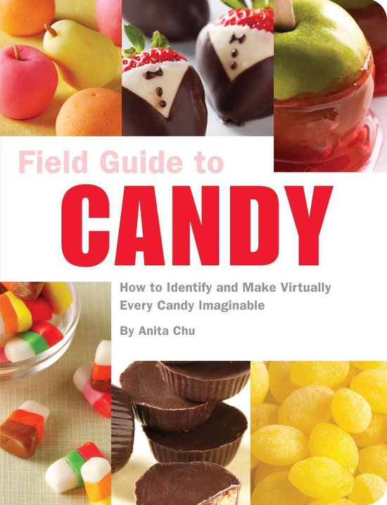 Field Guide - Field Guide to Candy