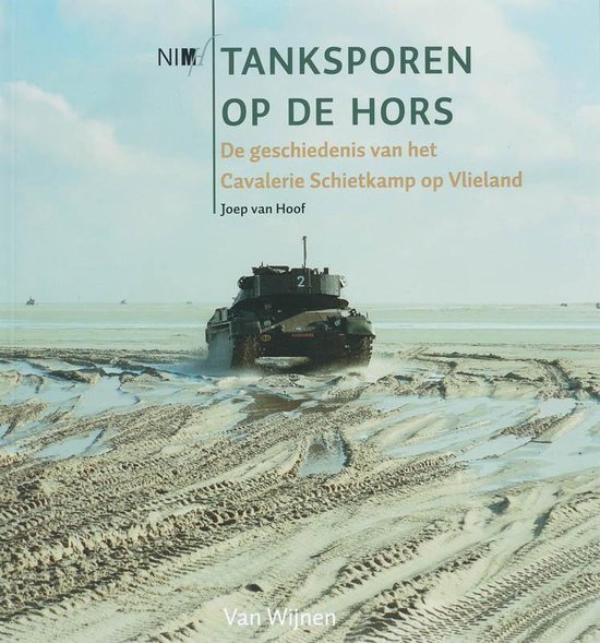 Cover van het boek 'Tanksporen op de Hors' van J.J. van Hoof