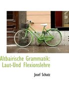 Altbairische Grammatik