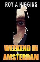Weekend in Amsterdam