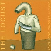 Locust - Safety Second Body Last (CD)
