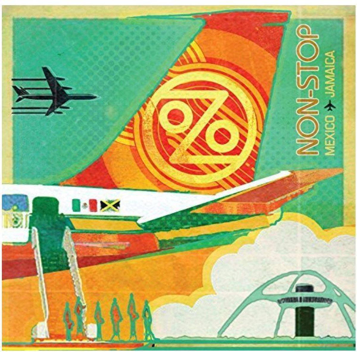 Ozomatli - Non-Stop; Mexico To Jamaica (LP)