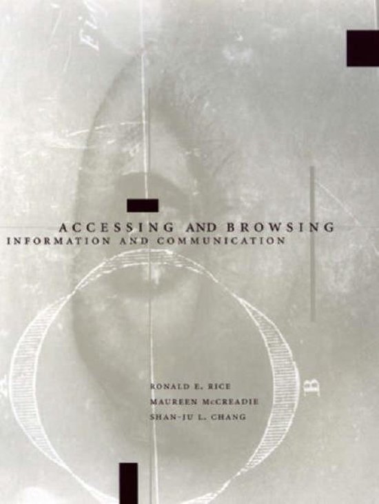 Ronald E. Rice - Accessing & Browsing Information & Communication