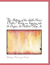 The History of the Kutb Minar (Delhi) Being an Inquiry Into Its Origin, Its Author-Ship, Its