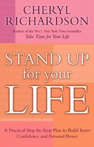 STAND UP FOR YOUR LIFE
