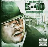 The Best Of E-40: Yesterday, T