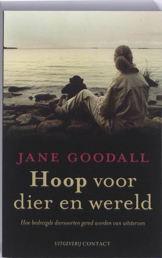 Hoop voor de dier en wereld - Jane Goodall | Northernlights300.org