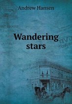 Wandering stars