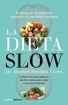 Salud - La Dieta Slow