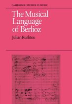 Cambridge Studies in Music-The Musical Language of Berlioz
