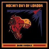 Rocket Out Of London