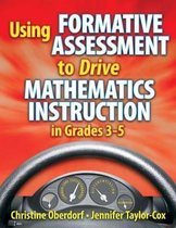 Using Formative Assessment To Drive Mathematics Instruction