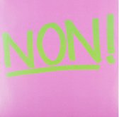 Non! - First Album (LP)