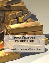 1000 Reasons to get rich