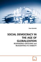 Social Democracy in the Age of Globalization