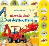 Hörst du das? Auf der Baustelle