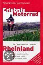 Erlebnis Motorrad: Rheinland
