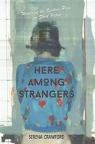 Here Among Strangers