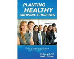 Planting Healthy Growing Churches
