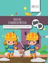Emsteps #06 Il Mondo Di Matilda