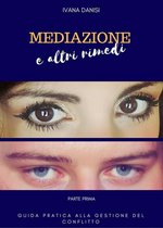 Mediazione e altri rimedi