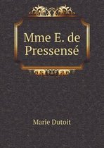 Mme E. de Pressense