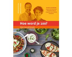 Hoe word je 100? - Het kookboek