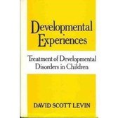 Developmental Experiences