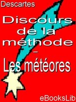 Discours de la méthode - Les météores
