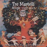 Tre Martelli - 40 Gir 1977-2017 (CD)